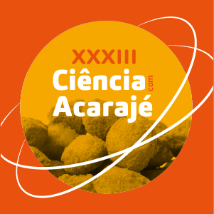 XXXIII Ciência com Acarajé